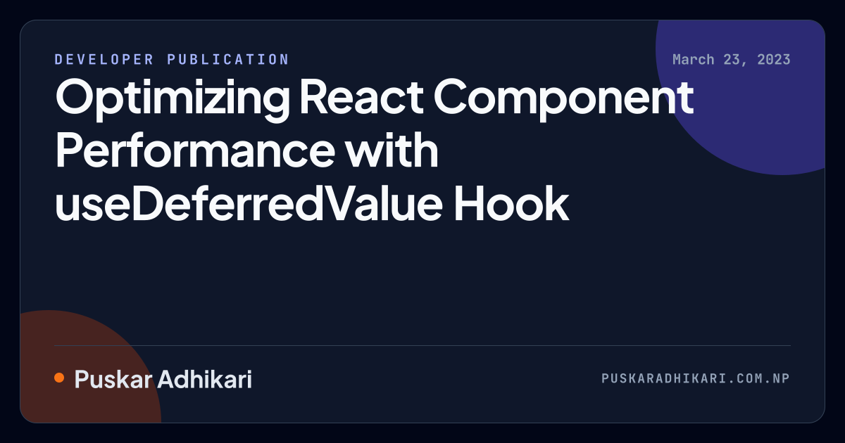 Optimizing React Component Performance with useDeferredValue Hook